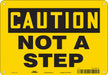 Safety Sign 7 in x 10 in Aluminum