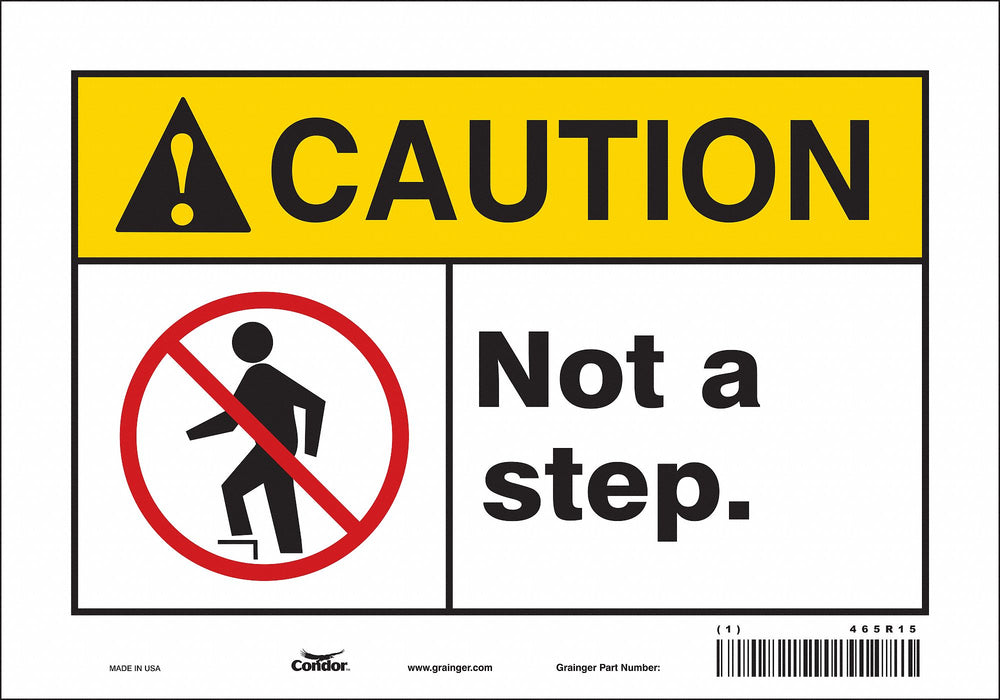 K1396 Safety Sign 7 inx10 in Vinyl