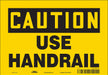 K1400 Safety Sign 7 in x 10 in Vinyl