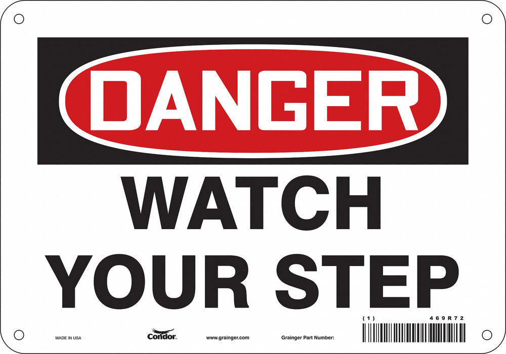 Safety Sign 7 inx10 in Polyethylene