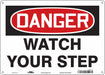 Safety Sign 10 inx14 in Polyethylene