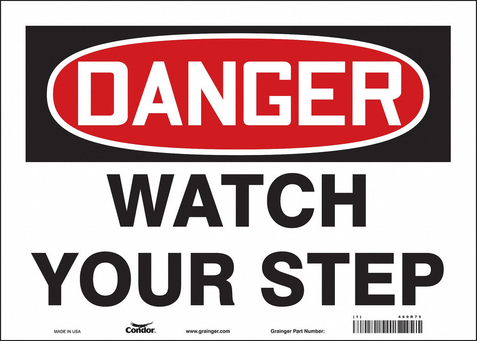 Safety Sign 10 in x 14 in Vinyl