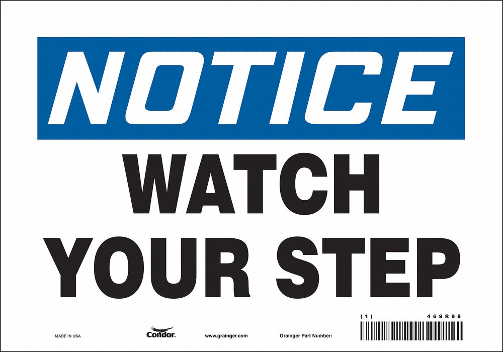 Safety Sign 7 inx10 in Vinyl