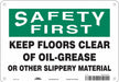 Safety Sign 7 in x 10 in Polyethylene