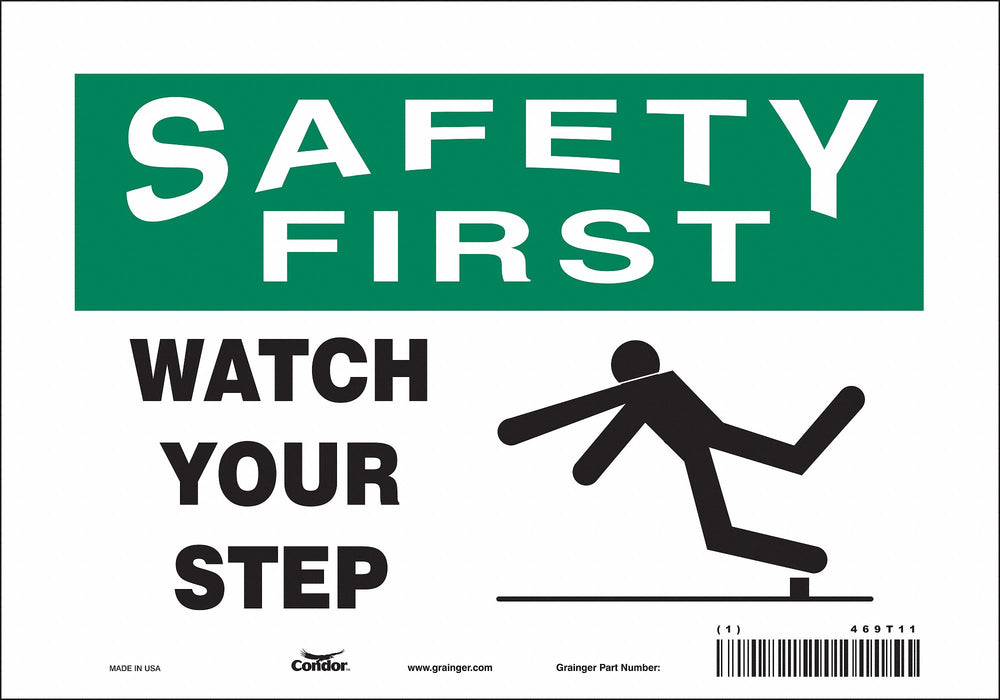 Safety Sign 7 inx10 in Vinyl