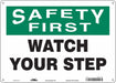 Safety Sign 10 inx14 in Aluminum