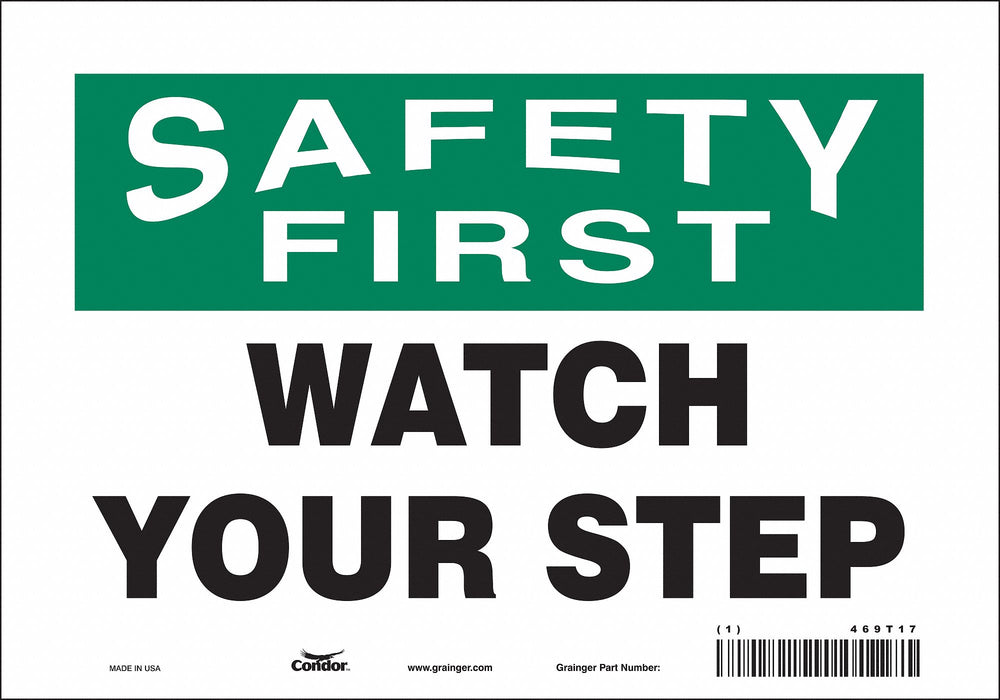 Safety Sign 7 inx10 in Vinyl