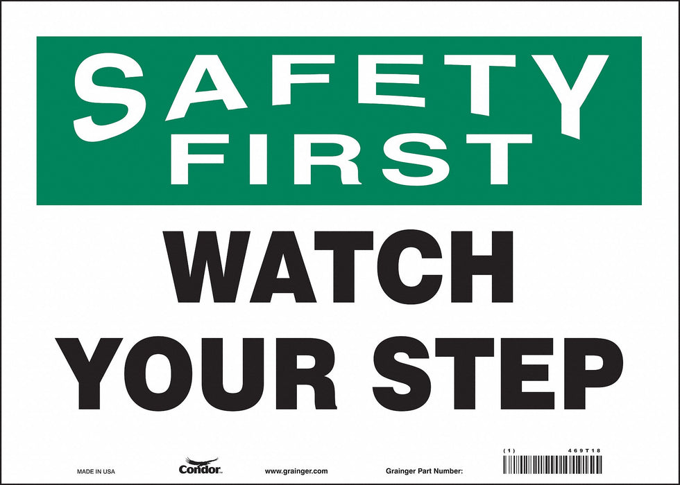 Safety Sign 10 in x 14 in Vinyl