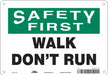 K1416 Safety Sign 7 in x 10 in Aluminum