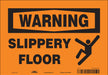 Safety Sign 7 inx10 in Vinyl