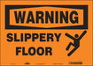 Safety Sign 10 inx14 in Vinyl