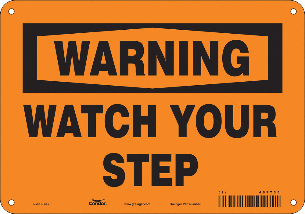 Safety Sign 7 inx10 in Polyethylene