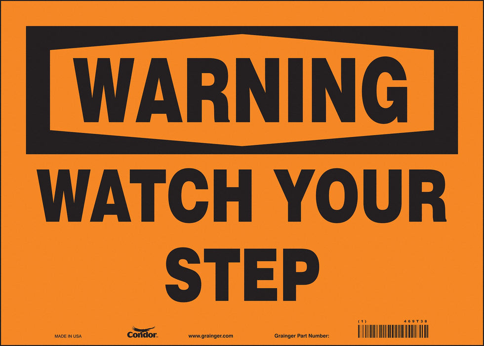 Safety Sign 10 in x 14 in Vinyl