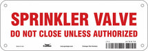 Safety Sign 3 1/2 x 10 in Polyethylene