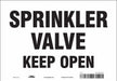 Safety Sign 7 in x 10 in Vinyl