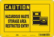 Safety Sign 7 inx10 in Polyethylene