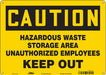 Safety Sign 10 inx14 in Polyethylene