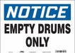 Safety Sign 10 in x 14 in Vinyl