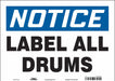 Safety Sign 10 in x 14 in Vinyl