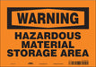 Safety Sign 7 in x 10 in Vinyl
