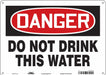 Safety Sign 10 in x 14 in Polyethylene