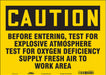Safety Sign 10 in x 14 in Vinyl