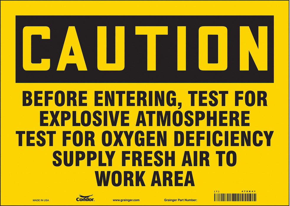 Safety Sign 10 in x 14 in Vinyl