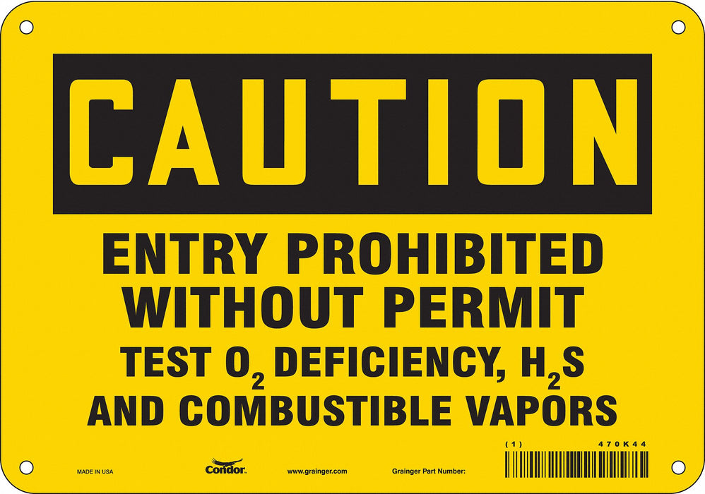 Safety Sign 7 in x 10 in Polyethylene