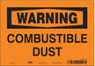 Safety Sign 7 in x 10 in Vinyl