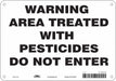 Safety Sign 7 inx10 in Polyethylene
