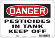 Safety Sign 7 inx10 in Polyethylene
