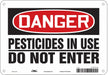 Safety Sign 7 inx10 in Polyethylene