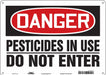 Safety Sign 10 inx14 in Polyethylene