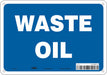 J8138 Safety Sign 7 inx10 in Polyethylene
