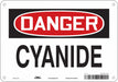 Safety Sign 7 in x 10 in Polyethylene