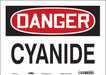 Safety Sign 10 in x 14 in Vinyl