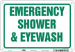Safety Sign 7 in x 10 in Polyethylene