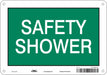 Safety Sign 7 in x 10 in Polyethylene