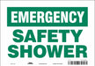 Safety Sign 7 in x 10 in Vinyl