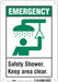 Safety Sign 10 in x 7 in Polyethylene