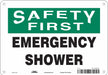 Safety Sign 7 in x 10 in Polyethylene