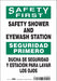 Safety Sign 10 in x 7 in Vinyl
