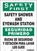 Safety Sign 14 in x 10 in Vinyl
