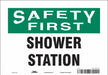 Safety Sign 7 in x 10 in Vinyl