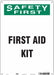 Safety Sign 14 in x 10 in Polyethylene