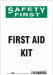 Safety Sign 10 in x 7 in Vinyl