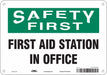 Safety Sign 7 in x 10 in Polyethylene