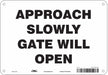 Safety Sign 7 in x 10 in Polyethylene