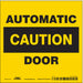 Safety Sign 6 in x 6 in Vinyl