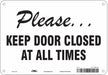 Safety Sign 7 in x 10 in Polyethylene